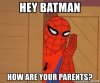 hey-batman-how-are-your-parents.jpg